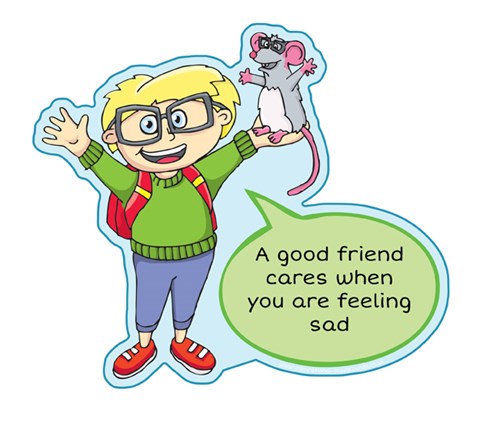 Good Friend - Cares when sad